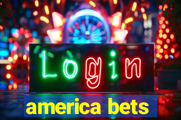 america bets